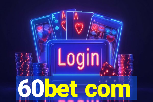 60bet com